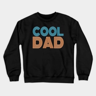Simple Cool Dad Father's Day Neon Retro Typography Crewneck Sweatshirt